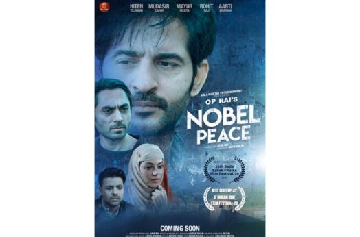 Kala Niketan Entertainment presents OP Rai's feature film Nobel Peace which recently bagged the Best Film (Jury).